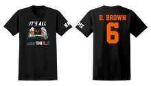 Load image into Gallery viewer, D.BROWN UM WITH CUSTOM NAME T-SHIRT
